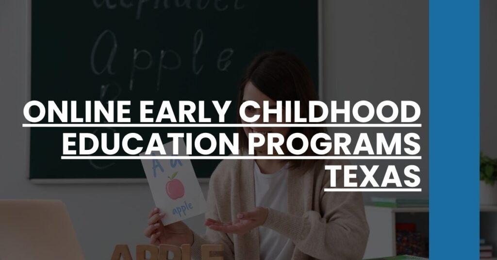 Online Early Childhood Education Programs Texas Feature Image