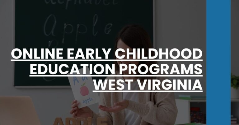 Online Early Childhood Education Programs West Virginia Feature Image